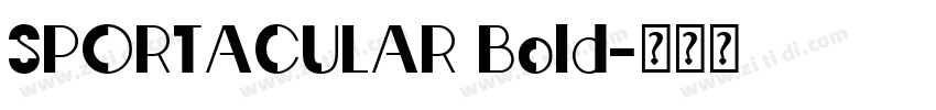 SPORTACULAR Bold字体转换